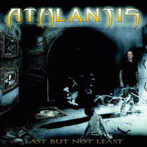Athlantis : Last But Not Least
